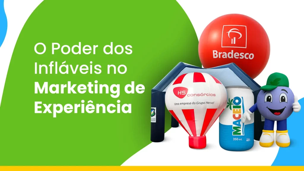 O Poder dos Infláveis Promocionais no Marketing de Experiência